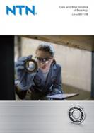 NTN Care and Maintenance of bearings ntn-care-and-maintenance